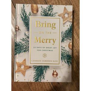 NEW Bring on the Merry. hardcover book.